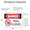 Signmission Pool Closed, 24 in W x Rectangle, Vinyl Decal OS-2PACK-DS-D-1824-L-1713 - alternate 3